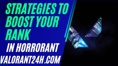 Strategies to Boost Your Rank in Valorant