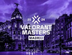 Valorant Masters Madrid, Effects, Highlights & More